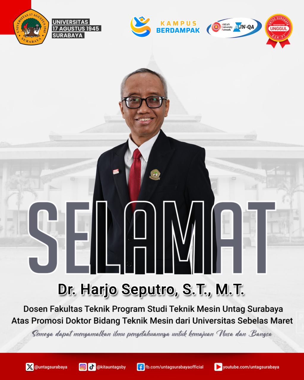 Pencapaian Baru, Semangat Baru : Selamat Atas Gelar Doktor Dr. Harjo Seputro, S.T., M.T.
