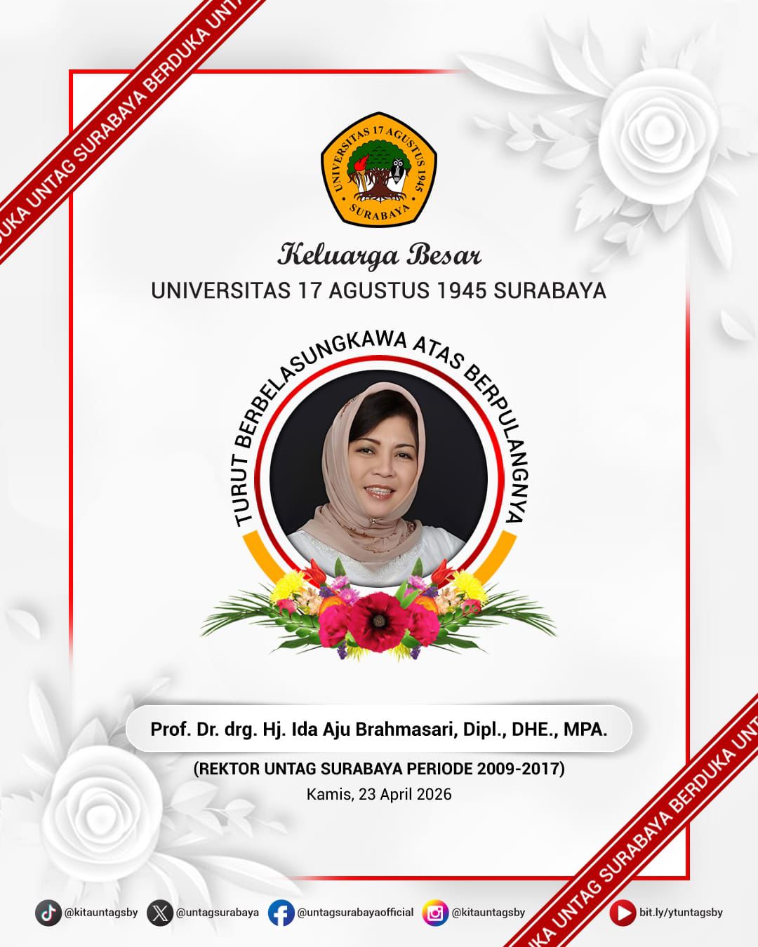 Untag Surabaya Berduka: Selamat Jalan Prof. Dr. drg. Hj. Ida Aju Brahmasari