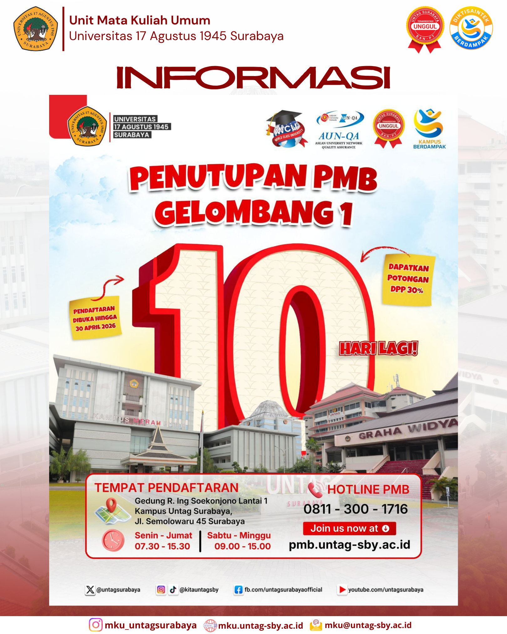 Penutupan Pendaftaran Mahasiswa Baru (PMB) Untag Surabaya Gelombang 1 