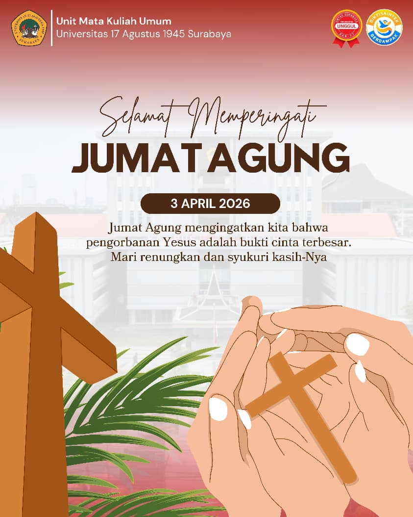 Wujud Nyata Toleransi, Unit MKU Untag Surabaya Sampaikan Pesan Damai di Hari Jumat Agung