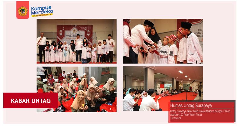 Momen Ramadhan yang Selalu Dirindu, Untag Surabaya Kembali Ajak Ratusan Anak Yatim Buka Puasa Bersama