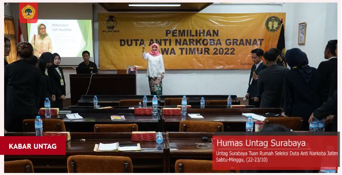 Untag Surabaya Tuan Rumah Seleksi Duta Anti Narkoba Jatim
