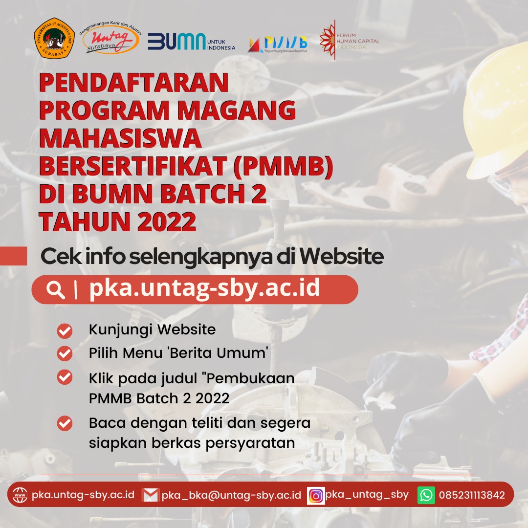 PENDAFTARAN PROGRAM MAGANG MAHASISWA BERSERTIFIKAT (PMMB) DI BUMN BATCH 2 TAHUN 2022