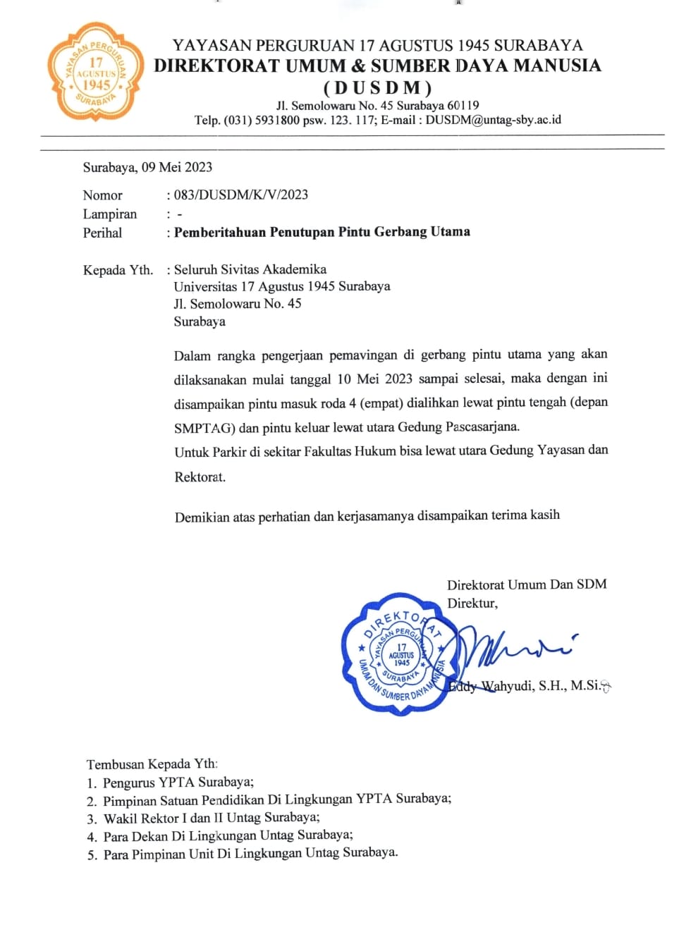 Pemberitahuan Penutupan Pintu Gerbang Utama